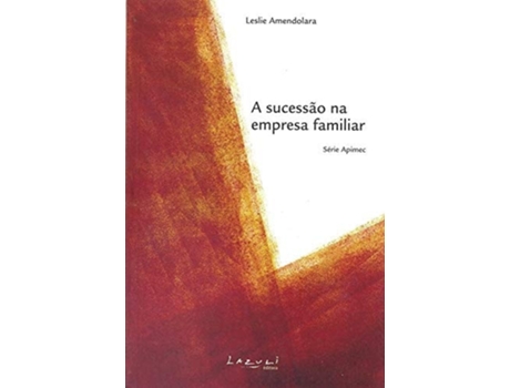 Livro Sucessao Na Empresa Familiar, A De Lazuli (português Do Brasil)