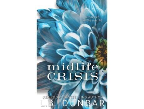 Livro Midlife Crisis de LB Dunbar (Inglês)