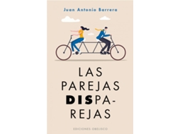 Livro Las Parejas Disparejas de Juan Antonio Barrera Méndez (Espanhol)