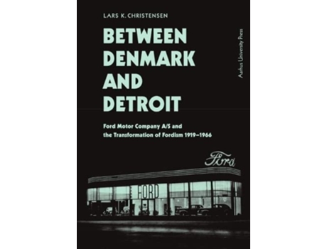 Livro Between Denmark and Detroit de Lars K Christensen (Inglês - Capa Dura)