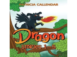 Livro Dragon Stories 1 - 5 de Patricia Callendar (Inglês)
