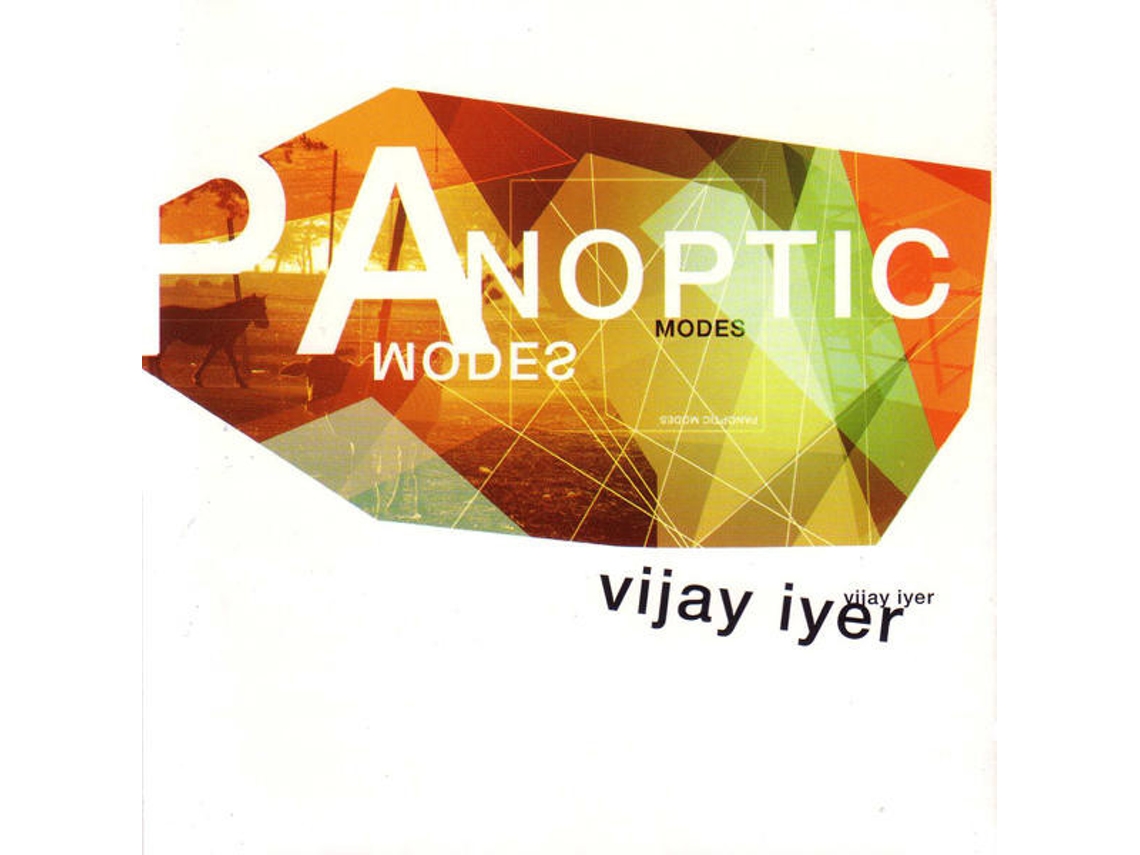 CD Vijay Iyer - Panoptic Modes