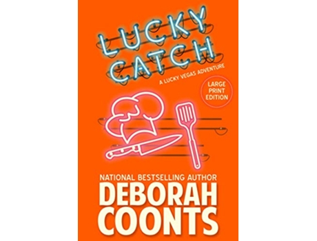 Livro Lucky Catch Lucky OToole Vegas Adventure de Deborah Coonts (Inglês)