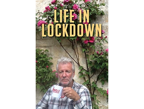 Livro Life in Lockdown de John Parsons (Inglês)