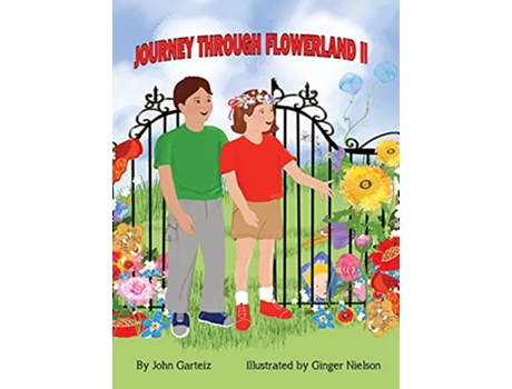Livro Journey Through Flowerland II de John Garteiz (Inglês)