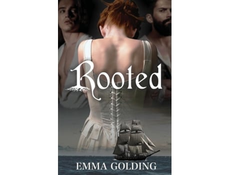 Livro Rooted de Emma Golding (Inglês)