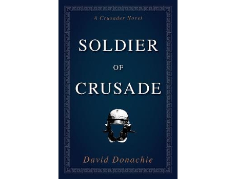 Livro Soldier Of Crusade De David Donachie (inglês)