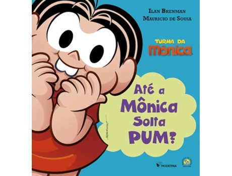 Livro Até A Monica Solta Pum? de Ilan Brenman (Português)