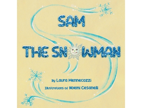 Livro Sam the Snowman de Laura Mennecozzi (Inglês)