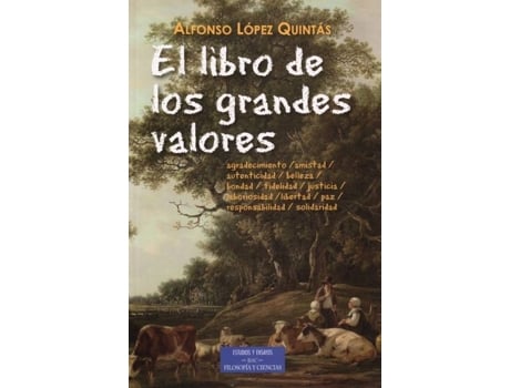Livro El Libro De Los Grandes valores de López Quintás, Alfonso