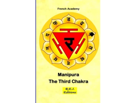Livro Manipura The Third Chakra The System of the Seven Chakras de French Academy (Inglês)