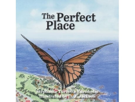 Livro The Perfect Place De Edenholm, Stephanie Et Al. (inglês)