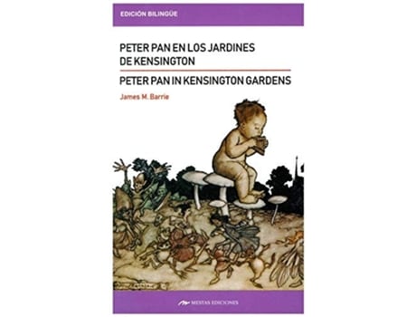 Livro Peter Pan En Los Jardines De Kensington Peter Pan In Kensinton Gardens de James M Barrie (Espanhol)