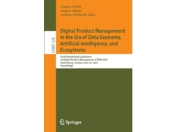 Livro Digital Product Management In The Era Of Data Economy, Artificial Intelligence, And Ecosystems De Dimitri Petrik, Andrey Saltan Et Al. (inglês)