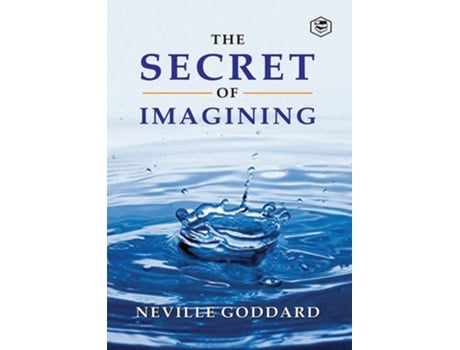 Livro The Secret Of Imagining De Neville Goddard (inglês)
