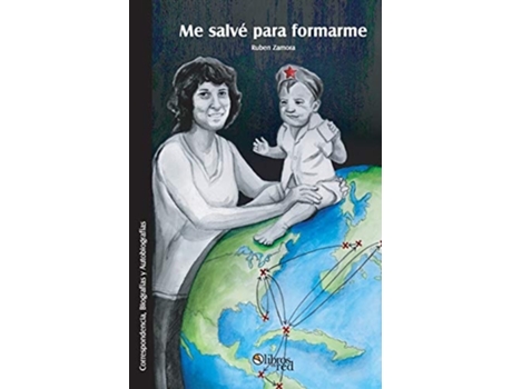 Livro Me Salve Para Formarme De Ruben Zamora (espanhol)