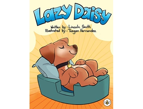 Livro Lazy Daisy de Lincoln Smith (Inglês)