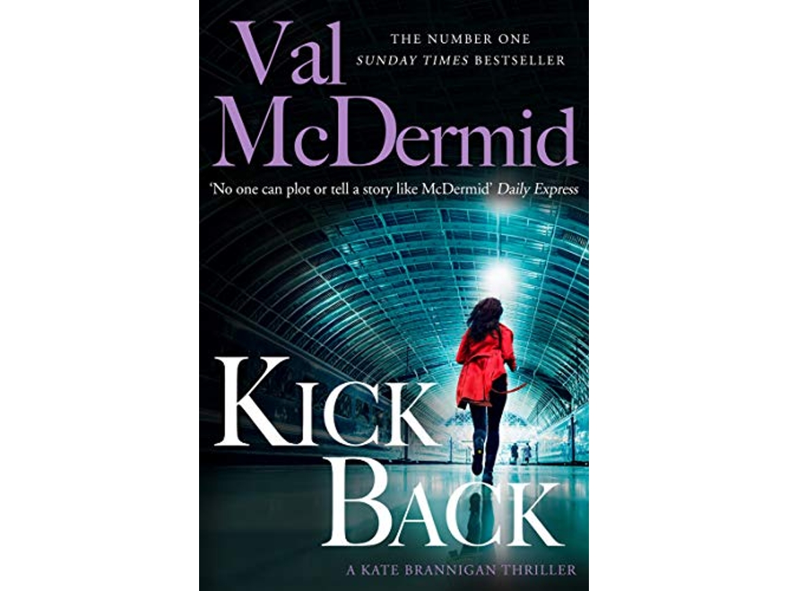 Livro Kick Back de Val Mcdermid (Inglês)