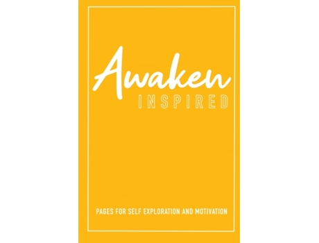 Livro Awaken Inspired: A guided journal for self-exploration and motivation Pamela Reeseg (Inglês)