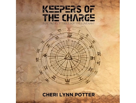 Livro Keepers Of The Charge T.o.c. Project Tables Of The Covenant De Potter, Cheri Et Al. (inglês)