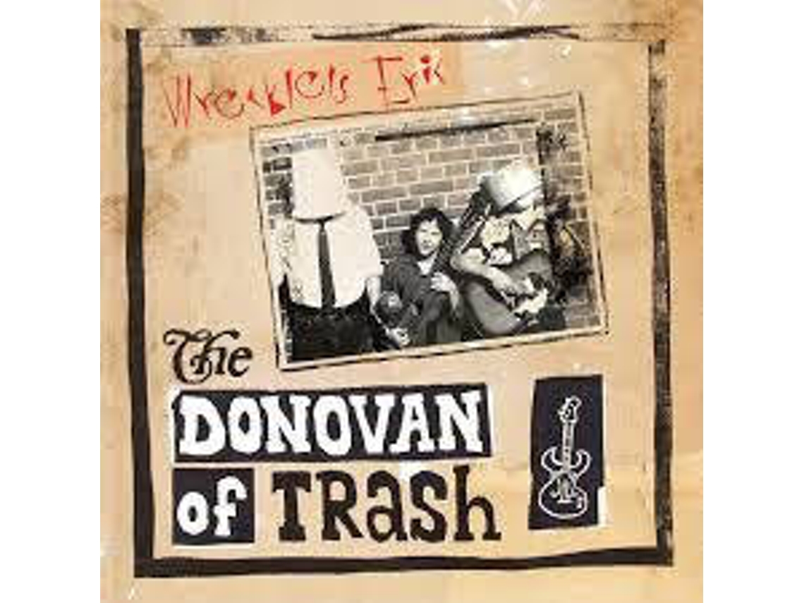 CD Wreckless Eric - The Donovan Of Trash