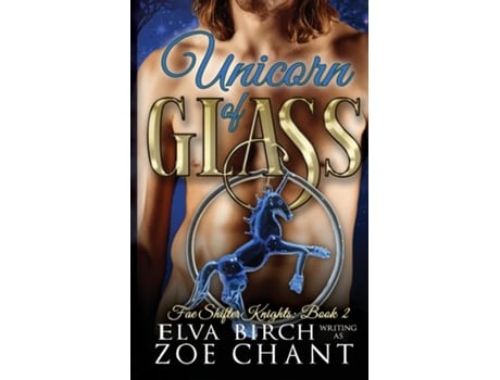 Livro Unicorn of Glass de Elva Birch (Inglês)