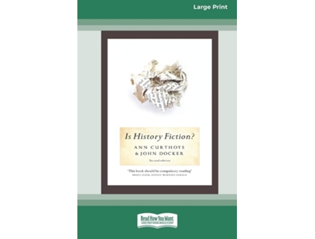 Livro Is History Fiction? (16pt Large Print Edition) de Ann Curthoys (Inglês)