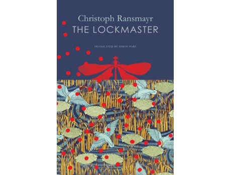 Livro The Lockmaster de Christoph Ransmayr (Inglês - Capa Dura)