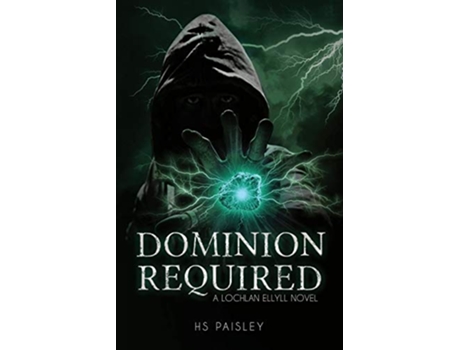 Livro Dominion Required A Lochlan Ellyll Novel de Hs Paisley (Inglês)