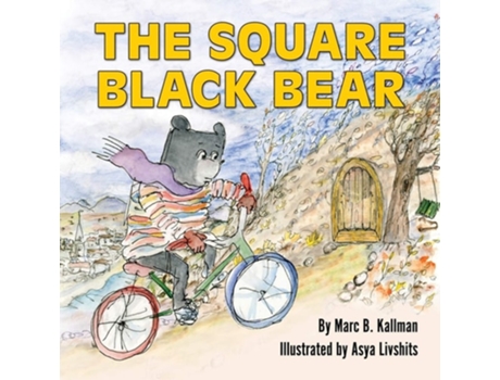 Livro The Square Black Bear De Marc B Kallman (inglês)