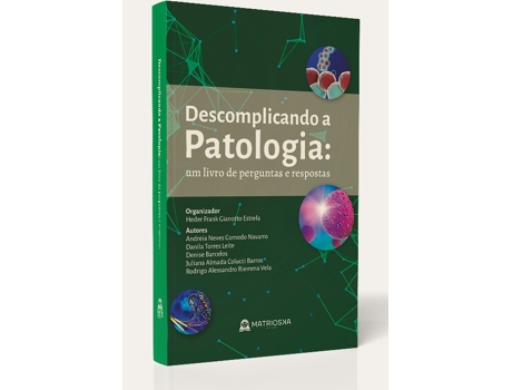 Livro Descomplicando A Patologia De Heder Frank Gianotto Estrela (português Do Brasil)