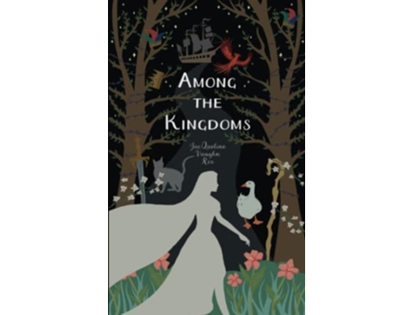 Livro Among the Kingdoms The Journey Series Fairytales Retold de Jacqueline Vaughn Roe (Inglês)