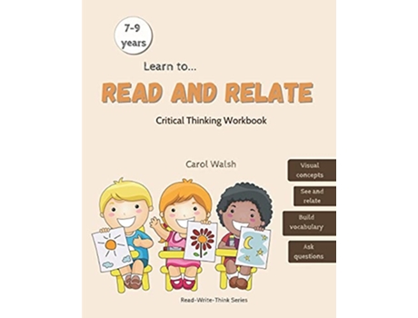 Livro Read and Relate Critical Thinking Workbook 79 years ReadWriteThink de Carol Walsh (Inglês)