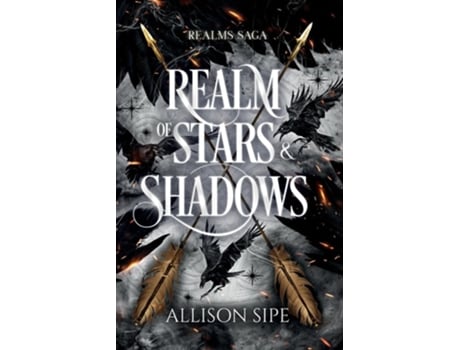 Livro Realm of Stars amp Shadows de Allison Sipe (Inglês)