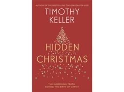 Livro Hidden Christmas de Timothy Keller (Inglês)