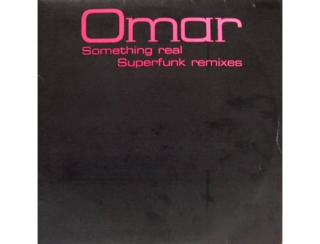 Vinil Something Real - Superfunk Remixes Naïve