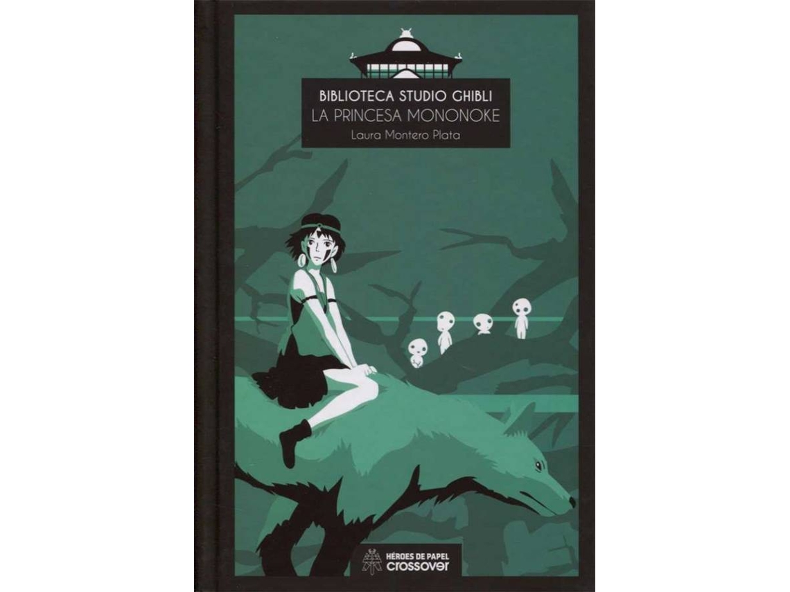 Livro La Princesa Mononoke de Laura Montero Plata (Espanhol)