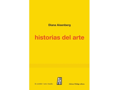 Livro Historias Del Arte de Aisenberg Diana (Espanhol)