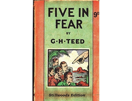 Livro Five in Fear de G H Teed (Inglês)