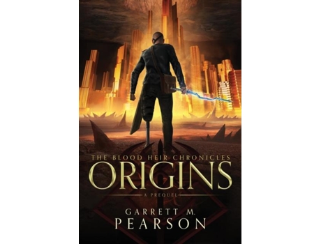 Livro The Blood Heir Chronicles Origins De Garrett Pearson (inglês)