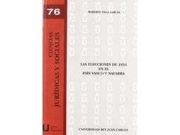 Livro Las Elecciones De 1933 En El País Vasco Y Navarra de Roberto Villa (Espanhol)