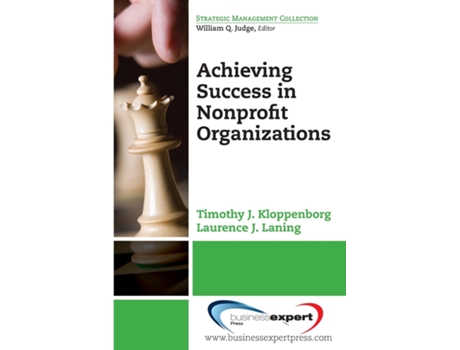 Livro Achieving Success In Nonprofit Organizations De Laurence J Laning (inglês)
