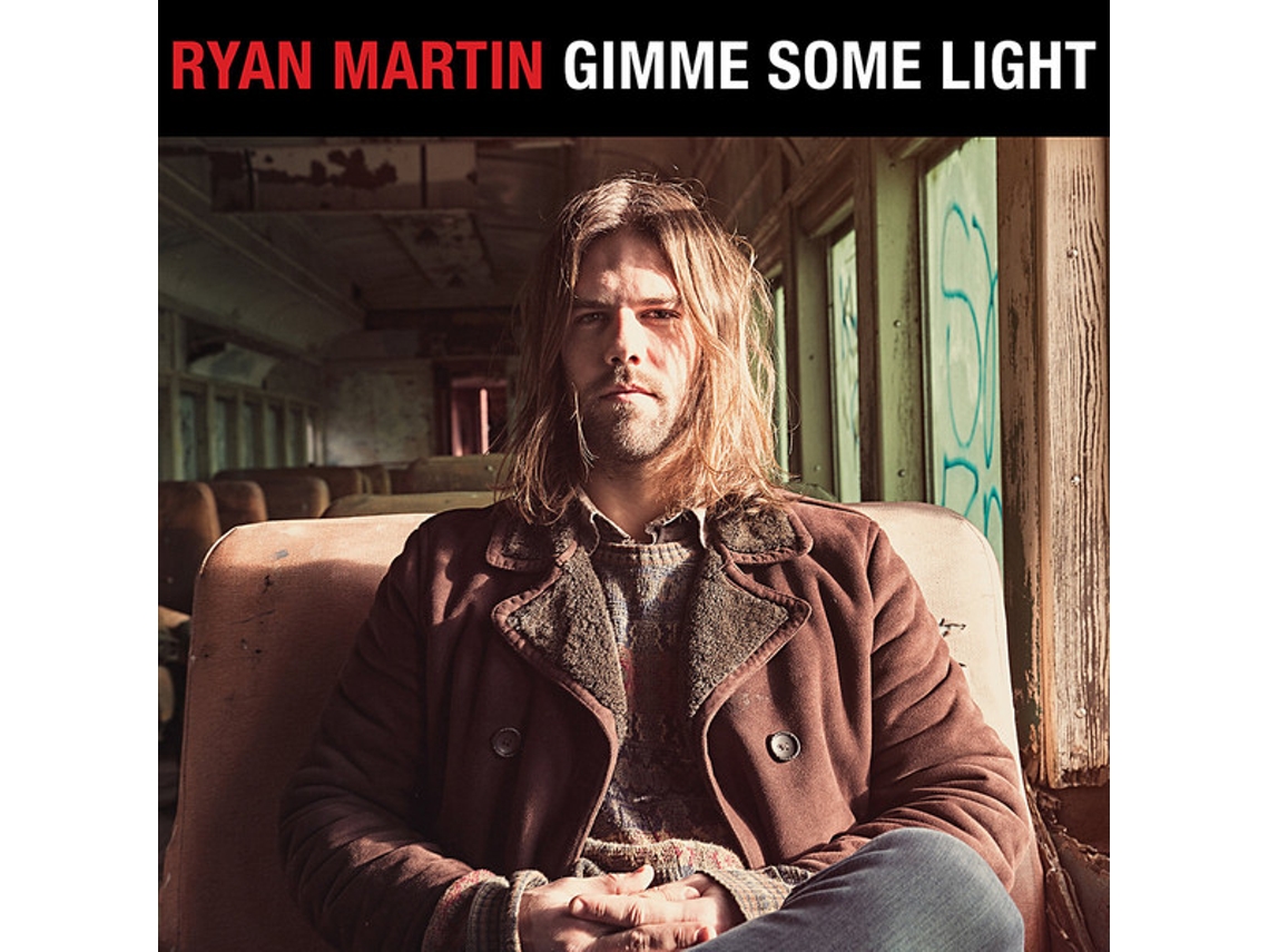 Vinil Ryan Martin  - Gimme Some Light