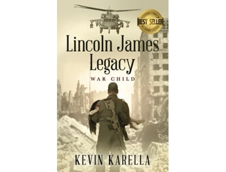 Livro Lincoln James Legacy War Child De Kevin Karella (inglês)