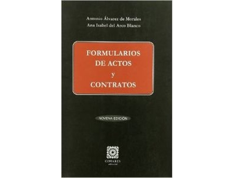 Livro Formularios De Actos Y Contratos de Antonio Alvarez De Morales (Espanhol)
