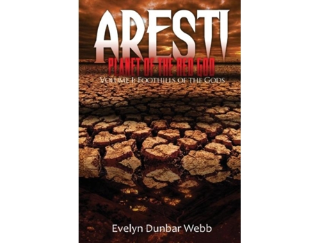 Livro Foothills Of The Gods Aresti Planet Of The Red God De Evelyn Dunbar Webb (inglês)