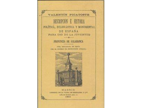 Livro Provincia De Salamanca.Descripción E Historia de Valentín Picatoste (Espanhol)