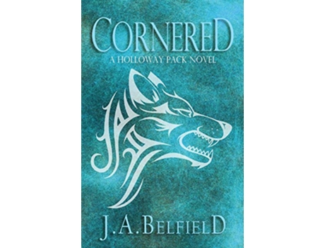 Livro Cornered de JA Belfield (Inglês)