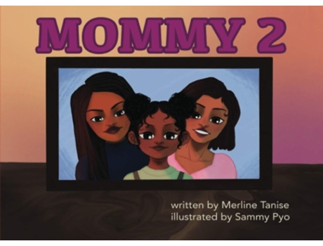 Livro Mommy 2 De Merline Tanise (inglês)