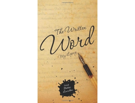 Livro The Written Word De Bootsie Lauridsen (inglês - Capa Dura)